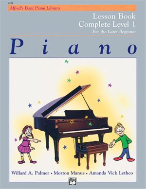 ALFRED'S BASIC PIANO LIBRARY LESSON 1 COMPLETE