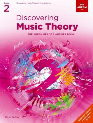 DISCOVERING MUSIC THEORY - GRADE 2 ANSWERS