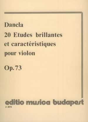 Dancla 20 ETUDES BRILLANTES ET CARACTERISTIQUES OP. 73 F