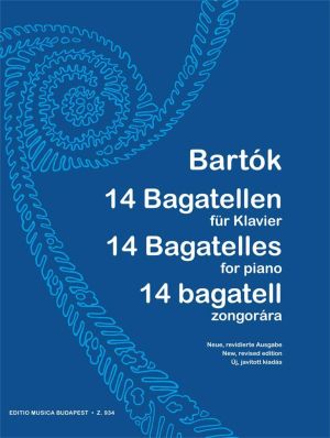 Bartok  14 Bagatellen für Klavier op. 6