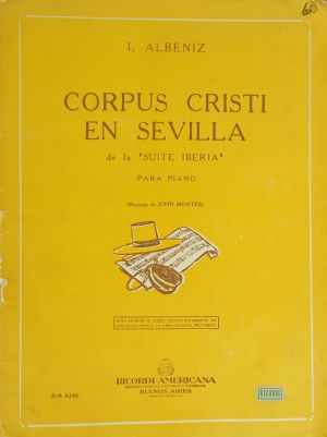 Isaac Albeniz-Corpus cristi en Sevila(suite Iberia)