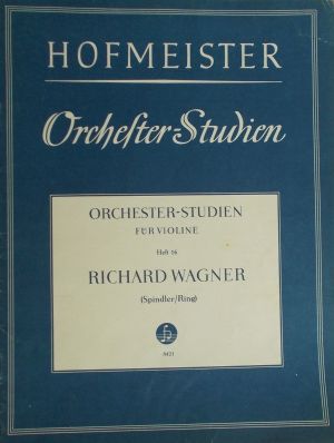 Wagner - Orchester studien fur violine Heft 16
