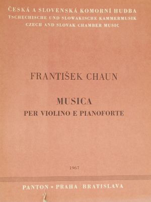Frantisek Chaun - Music for violin and piano