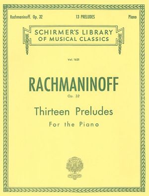 Rachmaninoff - Thirteen preludes op.32