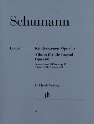 Schumann Kinderszenen opus 15;Album fur die Jugend op.68