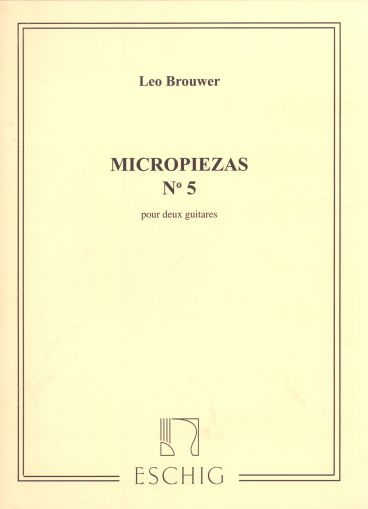 Leo Brouwer - Micropiezas No.5 за две китари