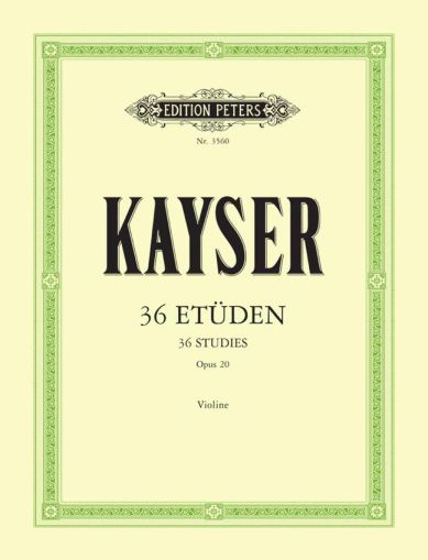 Kayser - 36 Studies op .20 for violin