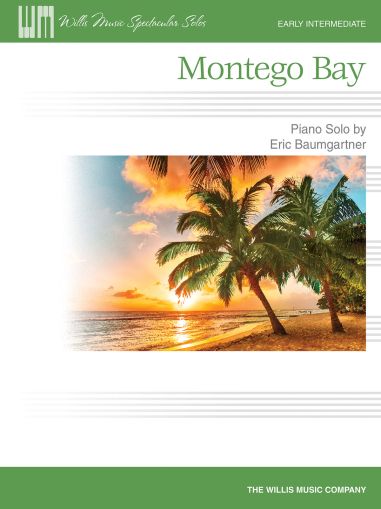 Eric Baumgartner  - Montego Bay for piano solo