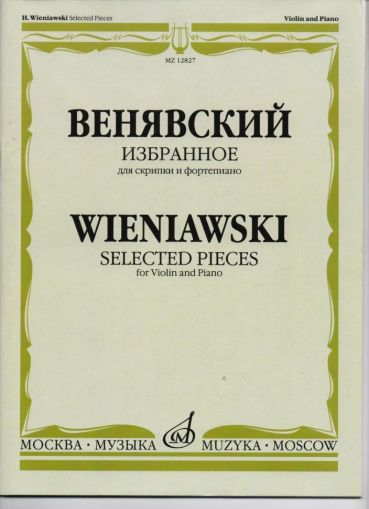 Wieniawski - Selected pieces for violin and piano
