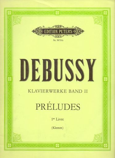 Debussy - Preludes volume I