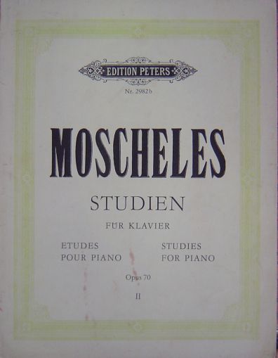 Moscheles Studies for piano Band I and II