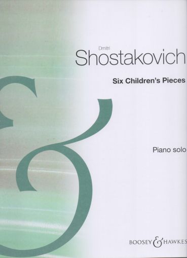 Dimitri Shostakovich  6 Children's Pieces