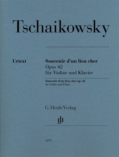 Tschaikowsky - Souvenir d'un lieu cher op. 42 for Violine and Piano