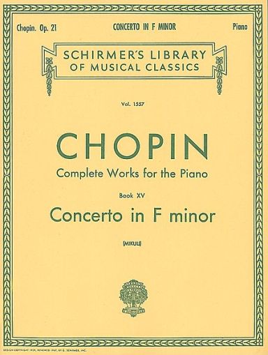 Chopin -  Concerto No. 2 In F Minor, Op. 21