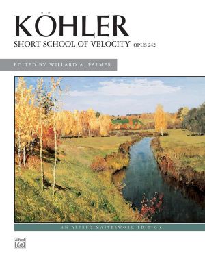 Kohler - Short School of velocity  op.242