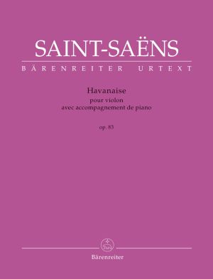 Saint-Saens - Havanaise for violin and piano op.83