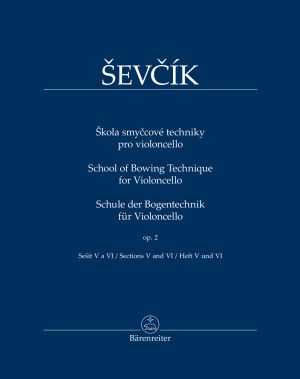Sevcik - School of Bowing Technique for Violoncello op.2 Sections V and VI 