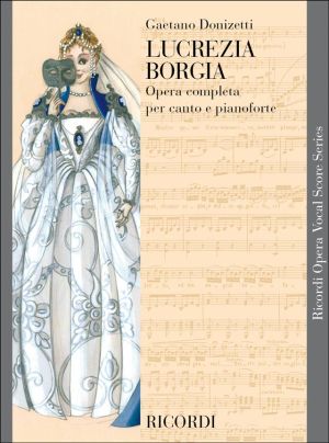 Доницети - Лукреция Борджия клавирно извлечение