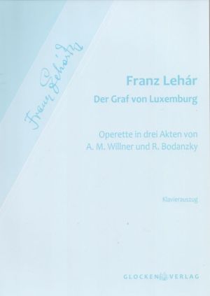 Franz Lehar - Der Graf von Luxemburg