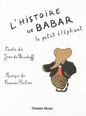 Пуленк Историята на малкото слонче Бабар