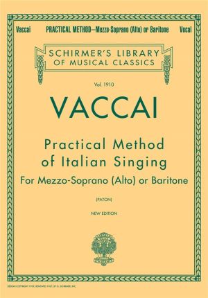 VACCAI PRACTICAL METHOD OF ITALIAN SINGING Mezzo soprano or Baritone