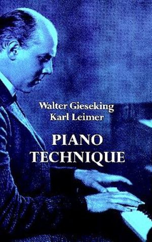 Walter Gieseking PIANO TECHNIQUE